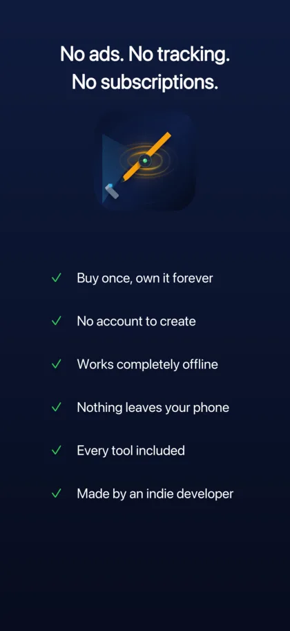 No ads, no tracking, no subscriptions